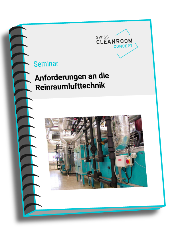 Seminarprogramm Anforderungen an die Reinraumlufttechnik